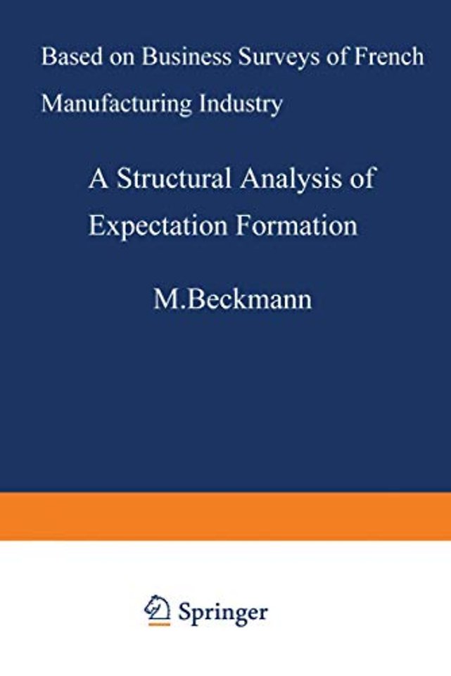 A Structural Analysis of Expectation Formation
