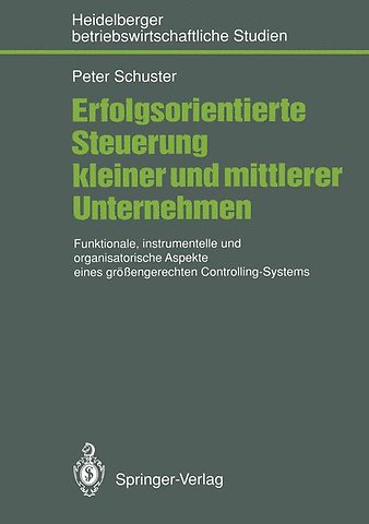 Erfolgsorientierte Steuerung kleiner und mittlerer Unternehmen