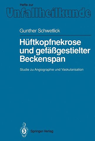 Hüftkopfnekrose und gefäßgestielter Beckenspan