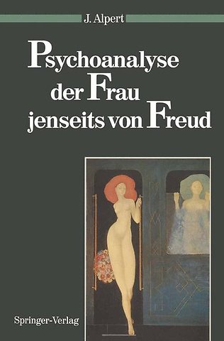 Psychoanalyse der Frau jenseits von Freud