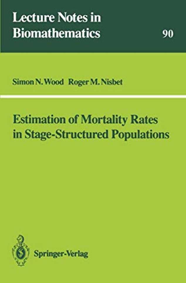 Estimation of Mortality Rates in Stage-Structured Population