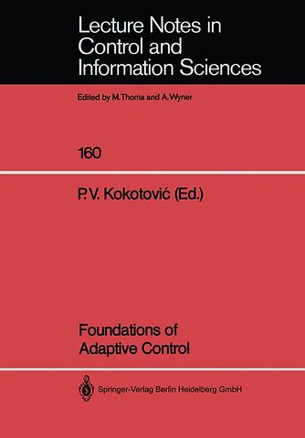 Foundations of Adaptive Control