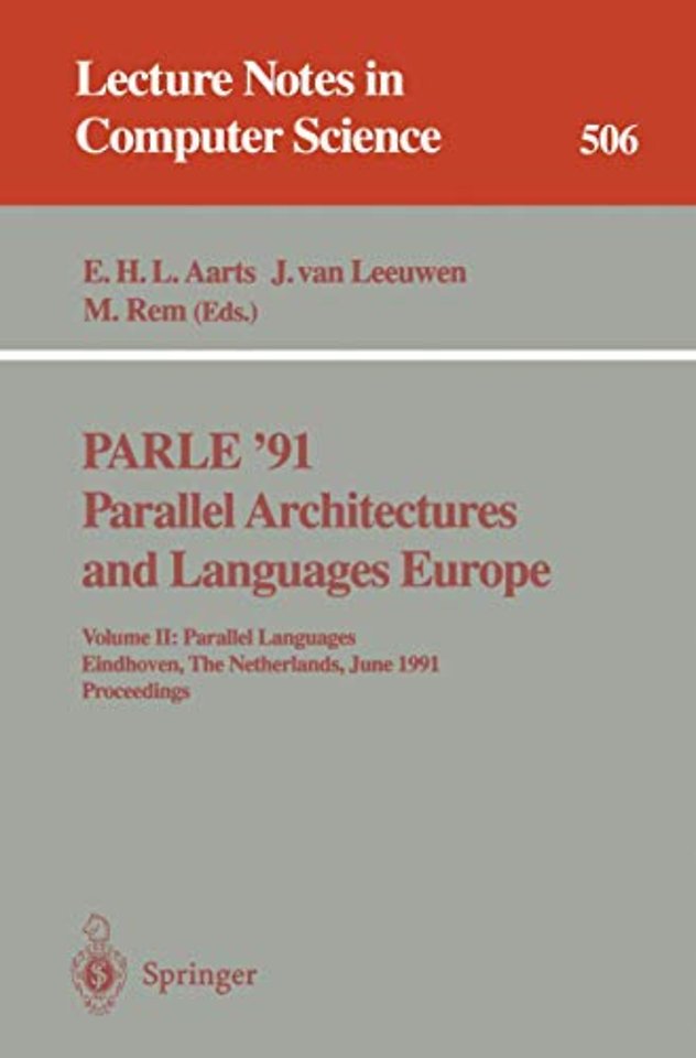 PARLE '91. Parallel Architectures and Languages Europe