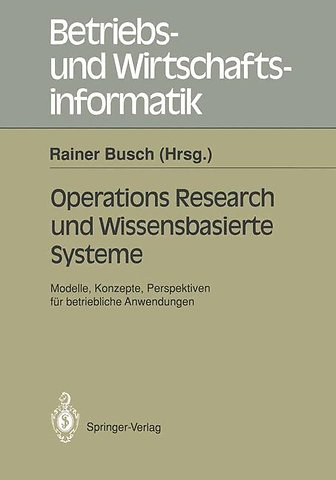 Operations Research und Wissenbasierte Systeme