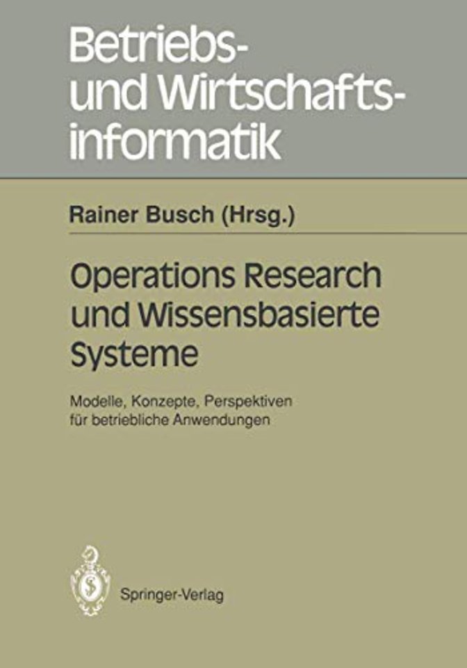 Operations Research und Wissenbasierte Systeme