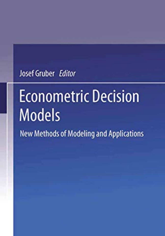 Econometric Decision Models