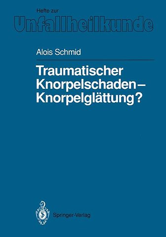 Traumatischer Knorpelschaden — Knorpelglättung?