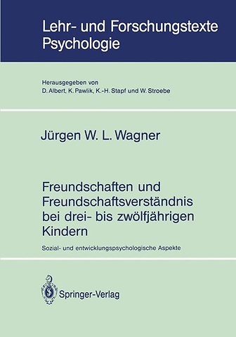 Freundschaften und Freundschaftsverständnis bei drei- bis zwölfjährigen Kindern
