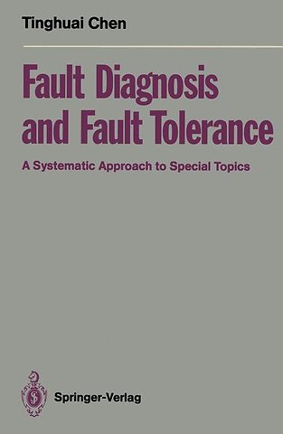 Fault Diagnosis and Fault Tolerance