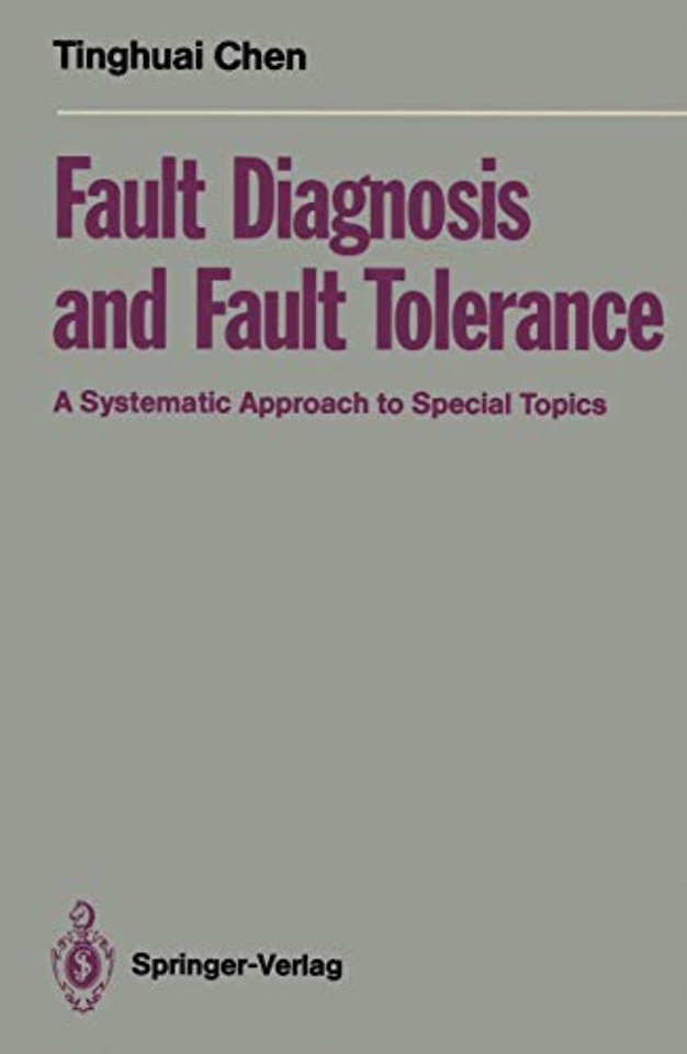 Fault Diagnosis and Fault Tolerance
