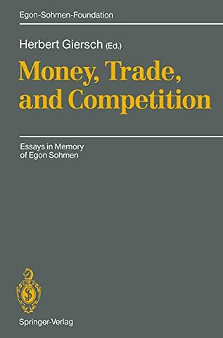 Money, Trade, and Competition