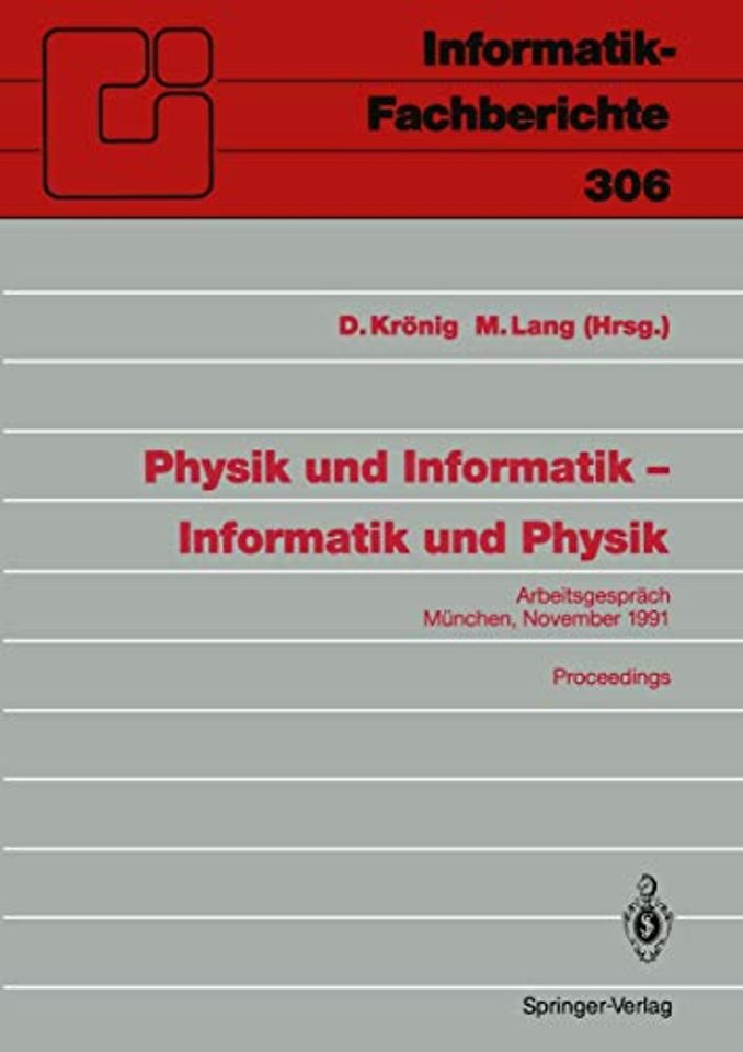Physik und Informatik — Informatik und Physik