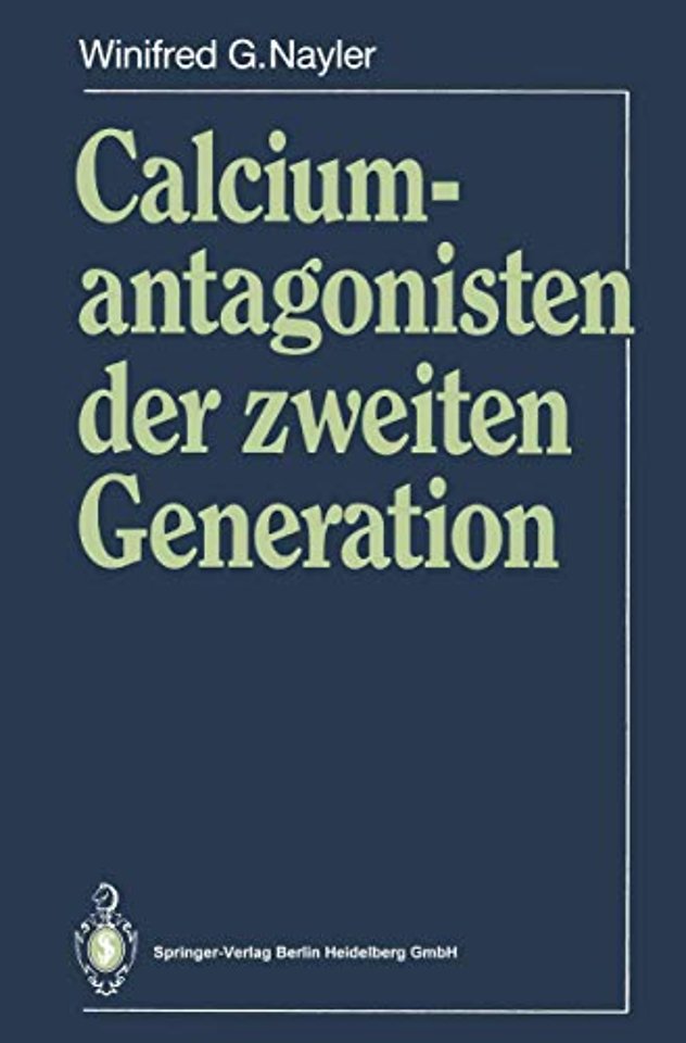 Calciumantagonisten der zweiten Generation