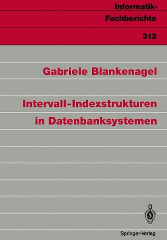 Intervall-Indexstrukturen in Datenbanksystemen