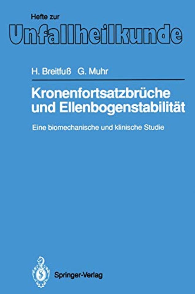 Kronenfortsatzbrüche und Ellenbogenstabilität