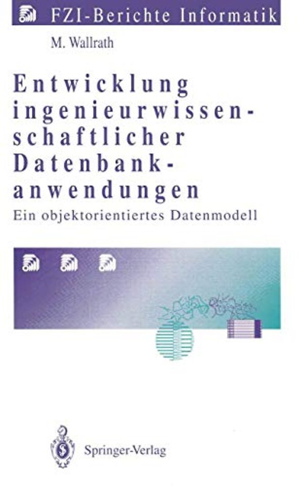 Entwicklung ingenieurwissenschaftlicher Datenbankanwendungen
