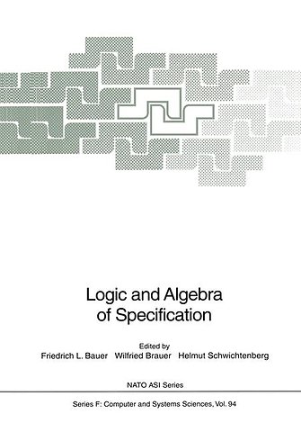 Logic and Algebra of Specification