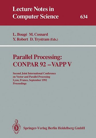 Parallel Processing: CONPAR 92 — VAPP V