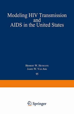 Modeling HIV Transmission and AIDS in the United States