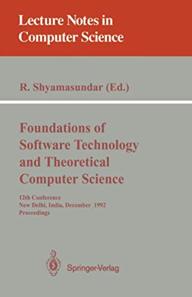 Foundations of Software Technology and Theoretical Computer Science