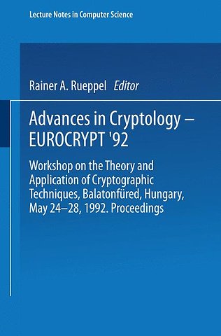 Advances in Cryptology – EUROCRYPT ’92