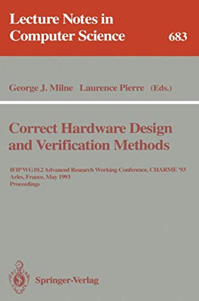 Correct Hardware Design and Verification Methods