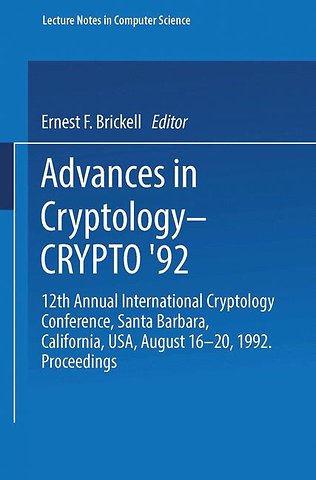 Advances in Cryptology — CRYPTO ’92