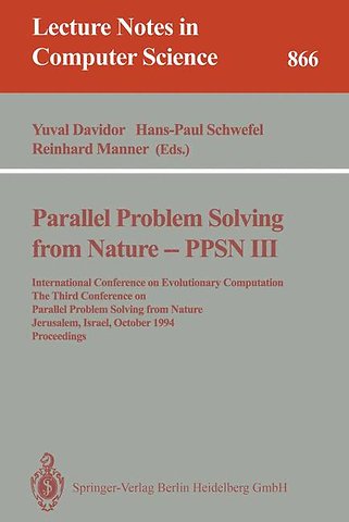 Parallel Problem Solving from Nature - PPSN III