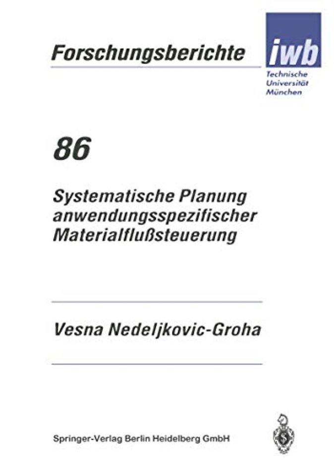 Systematische Planung anwendungsspezifischer Materialflußsteuerung