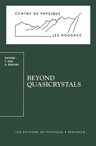 Beyond Quasicrystals