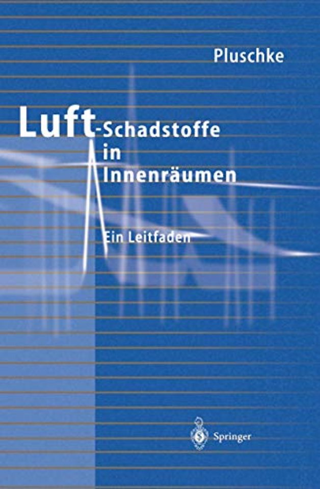 Luftschadstoffe in Innenräumen