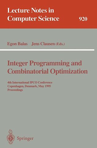 Integer Programming and Combinatorial Optimization