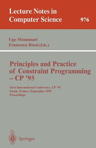 Principles and Practice of Constraint Programming - CP '95