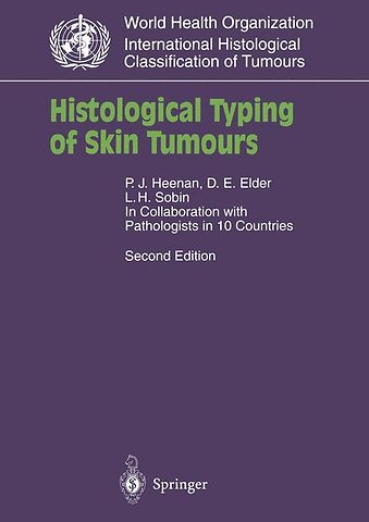 Histological Typing of Skin Tumours