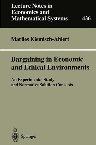 Bargaining in Economic and Ethical Environments
