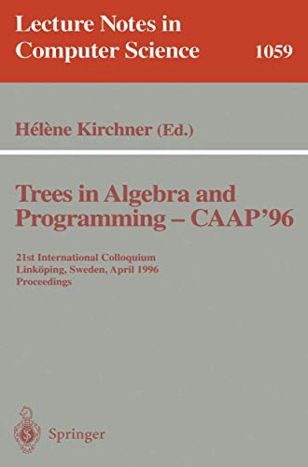 Trees in Algebra and Programming - CAAP '96
