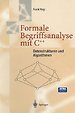Formale Begriffsanalyse mit C++ Formale Begriffsanalyse mit C++