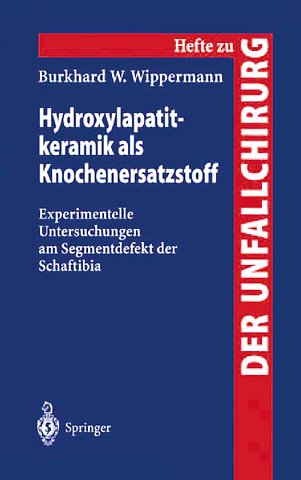 Hydroxylapatitkeramik als Knochenersatzstoff