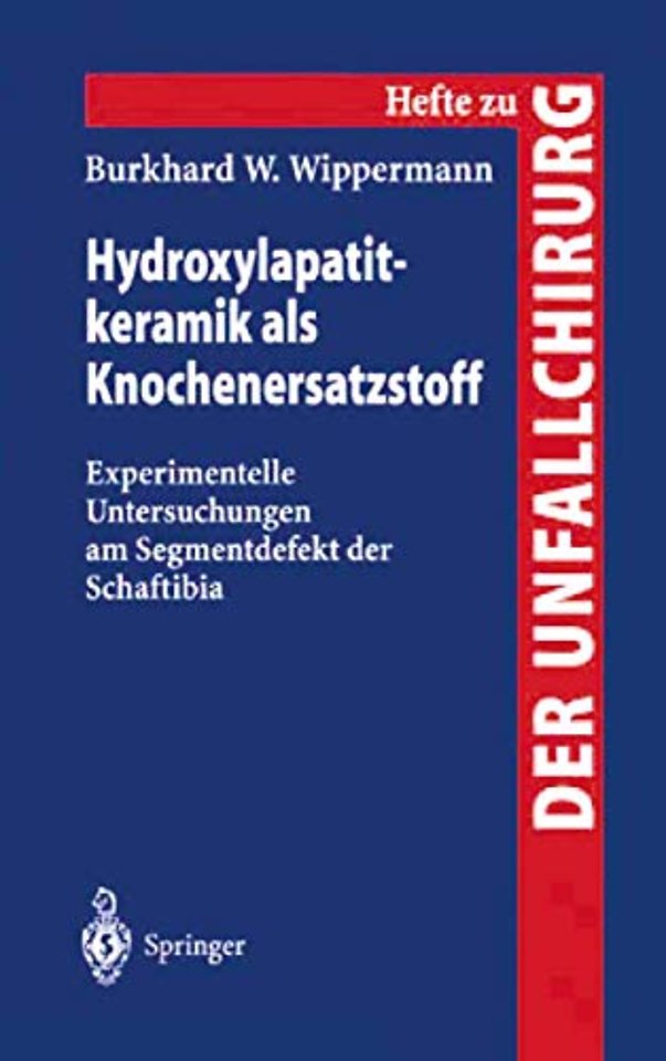 Hydroxylapatitkeramik als Knochenersatzstoff