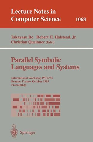 Parallel Symbolic Languages and Systems