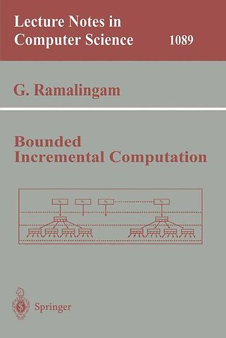 Bounded Incremental Computation