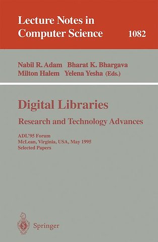 Digital Libraries. Research and Technology Advances