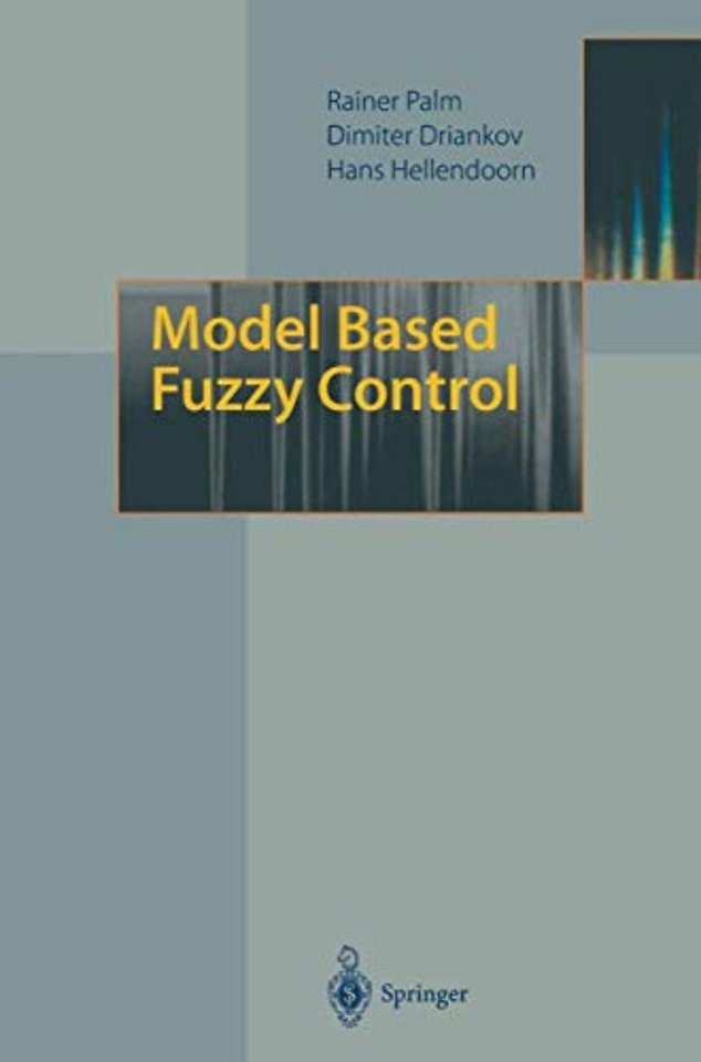 Model Based Fuzzy Control