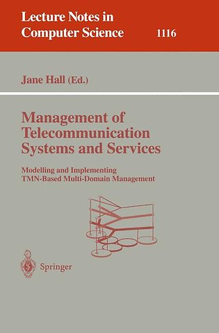 Management of Telecommunication Systems and Services