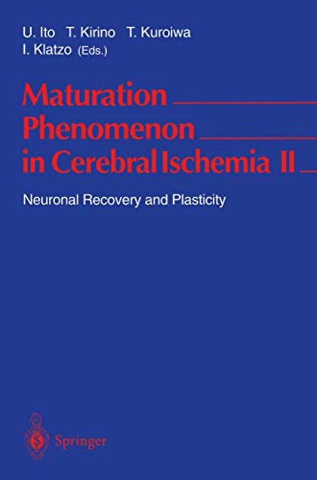 Maturation Phenomenon in Cerebral Ischemia II