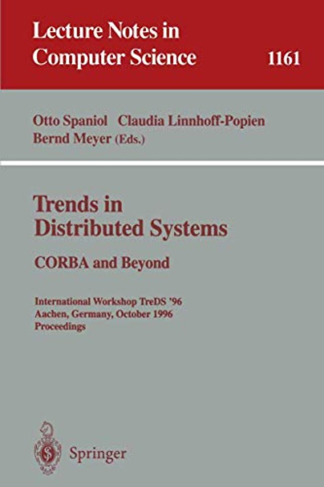 Trends in Distributed Systems: CORBA and Beyond