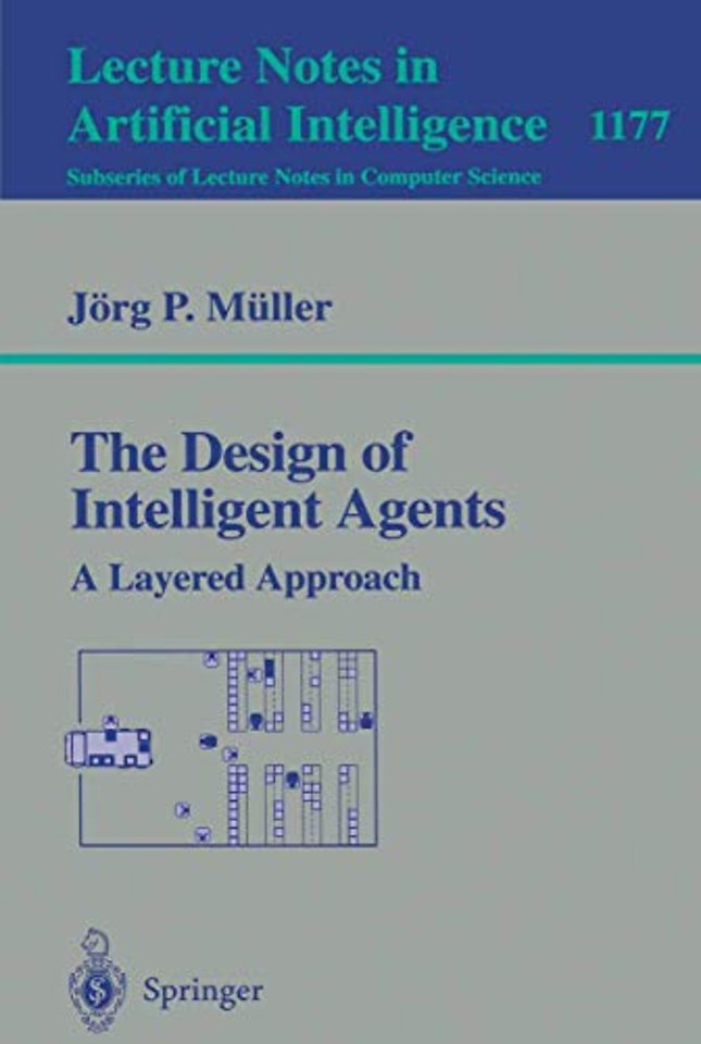 The Design of Intelligent Agents