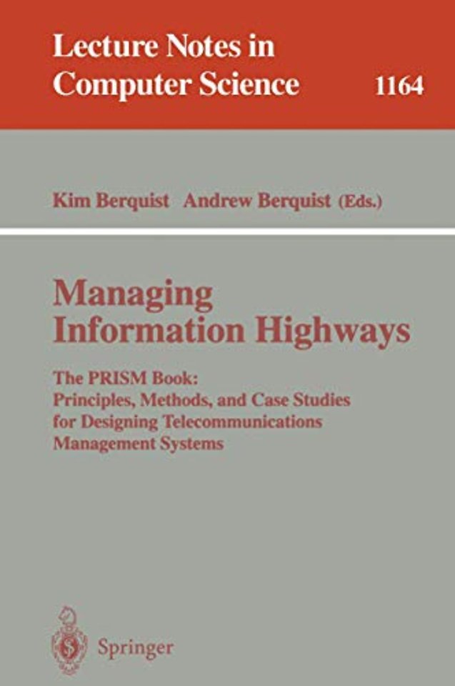 Managing Information Highways