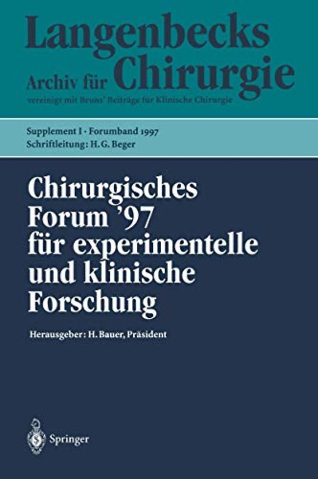 Chirurgisches Forum ’97 für experimentelle und klinische Forschung