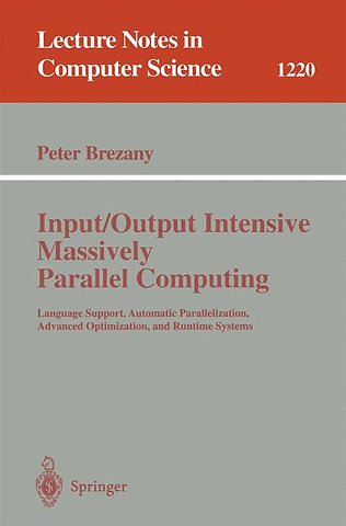Input/Output Intensive Massively Parallel Computing